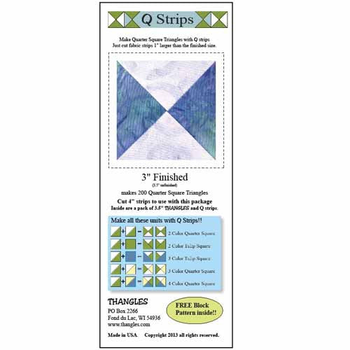 Q Strips by Thangles for making Quarter Square Triangles