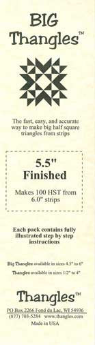 5.5" Big Thangles